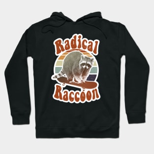 Radical raccoon on a skateboard retro Hoodie